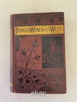 Rare 1873 Old West Pioneer Women Western Wilds Vintage Antique