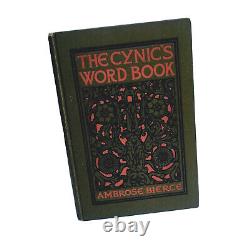 The Cynic's Word Book 1st Edition 1906 by Ambrose Bierce Old Vintage Antique WOW